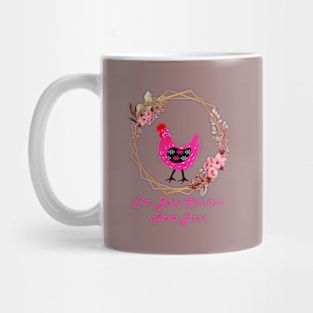 The Best Chicken Mom Ever Mug